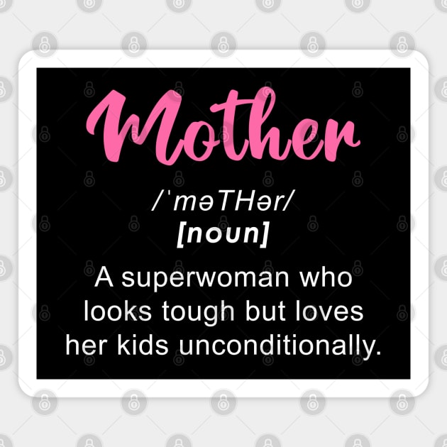 Mom is a Superwoman Magnet by InfiniTee Design